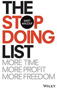 The Stop Doing List by Matt Malouf